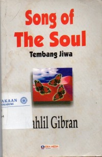 Song of The Soul: Tembang Jiwa