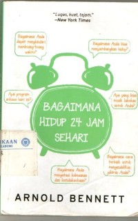 Bagaimana Hidup 24 Jam Sehari
