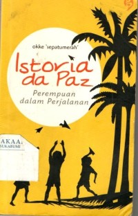 Istoria da Paz: Perempuan dalam perjalanan