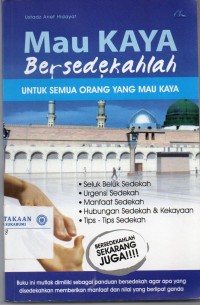 Mau Kaya Bersedekah untuk Semua Oramg yang Mau Kaya