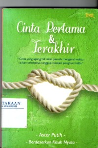 Image of Cinta Pertama & Terakhir