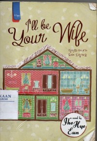 Image of I'll Be Your Wife