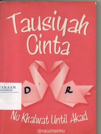 Image of Tausiyah Cinta: No Khalwat Until Akad